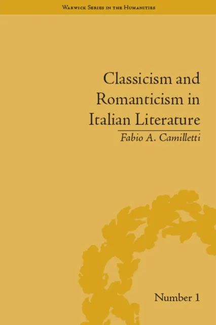 Classicism and Romanticism in Italian Literature