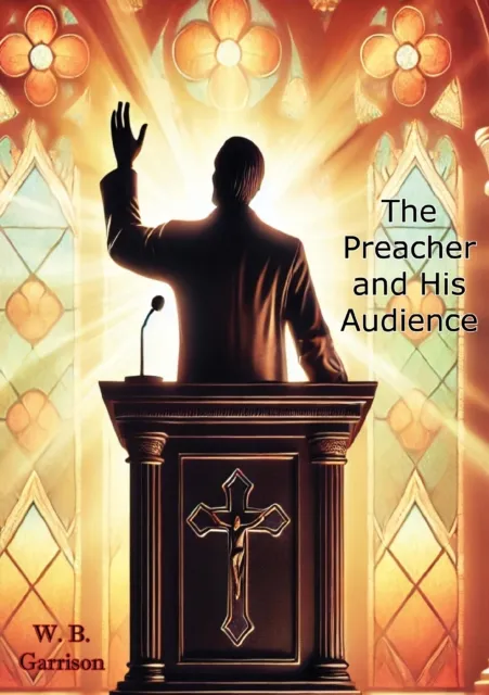 Preacher and His Audience