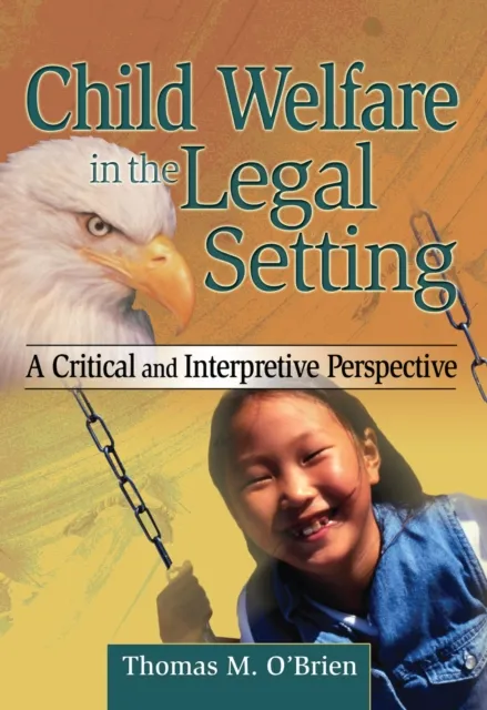 Child Welfare in the Legal Setting