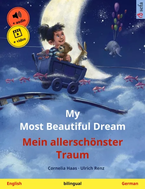 My Most Beautiful Dream - Mein allerschonster Traum (English - German)