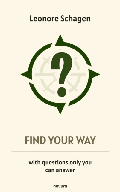 Find your way - with questions only you can answer