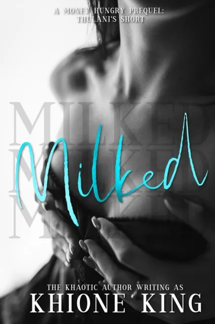 Milked - Thulani's Short