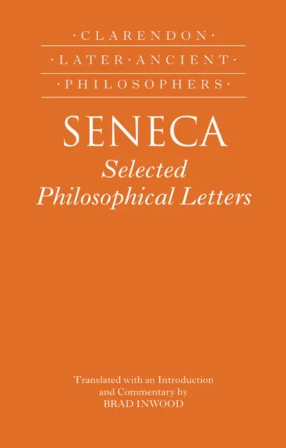 Seneca: Selected Philosophical Letters