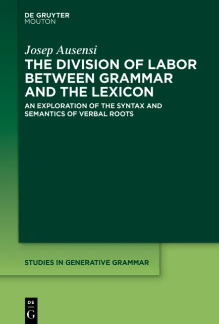 Division of Labor between Grammar and the Lexicon