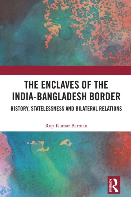 Enclaves of the India-Bangladesh Border
