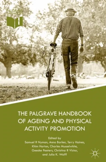 Palgrave Handbook of Ageing and Physical Activity Promotion