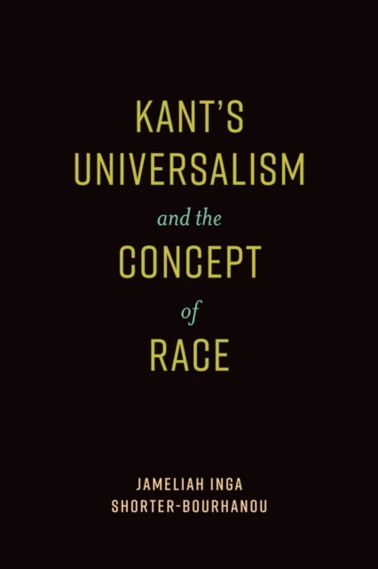 Kant's Universalism and the Concept of Race