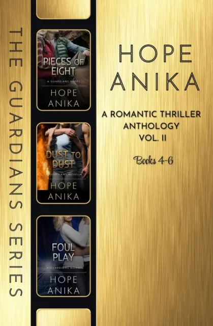 Guardians Series: A Romantic Thriller Anthology Books 4-6