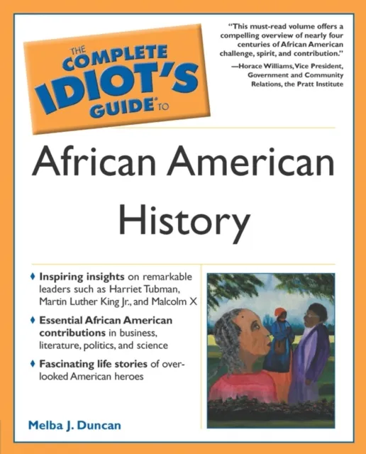 Complete Idiot's Guide to African American History