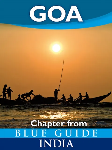 Goa - Blue Guide Chapter : from Blue Guide India