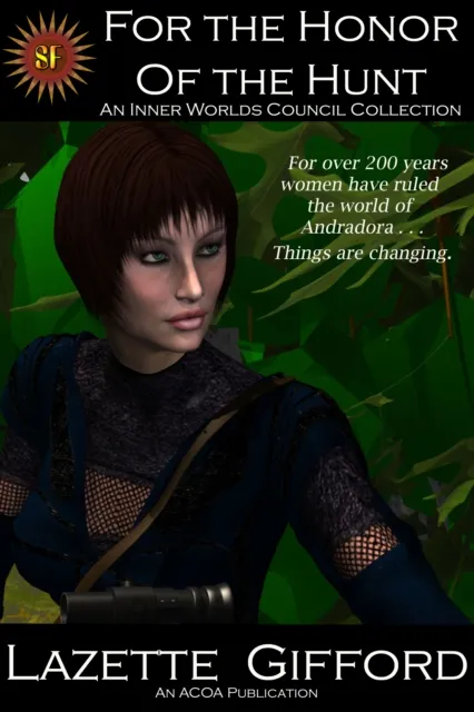 For the Honor of the Hunt