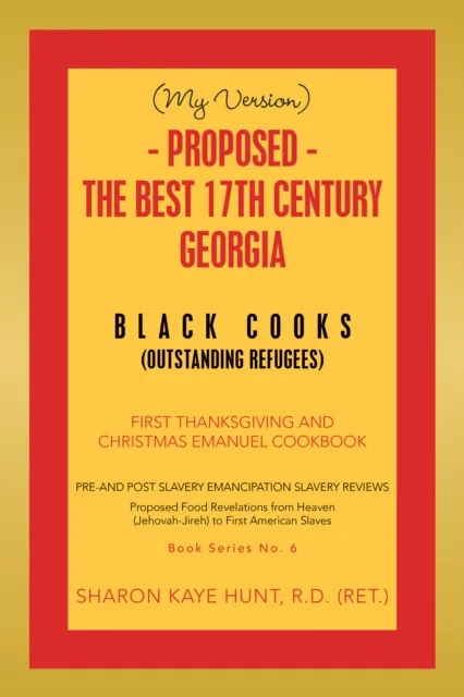 (My Version) -   Proposed - the Best 17Th Century  Georgia Black Cooks
