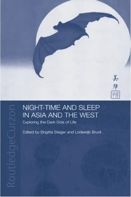 Night-time and Sleep in Asia and the West