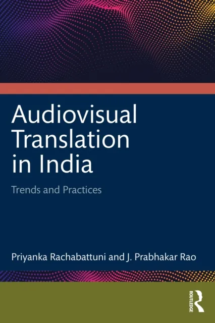Audiovisual Translation in India