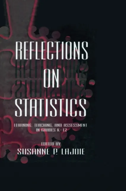 Reflections on Statistics