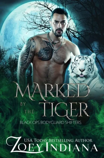 Marked by the Tiger: An Opposites Attract Fated Mates Romance