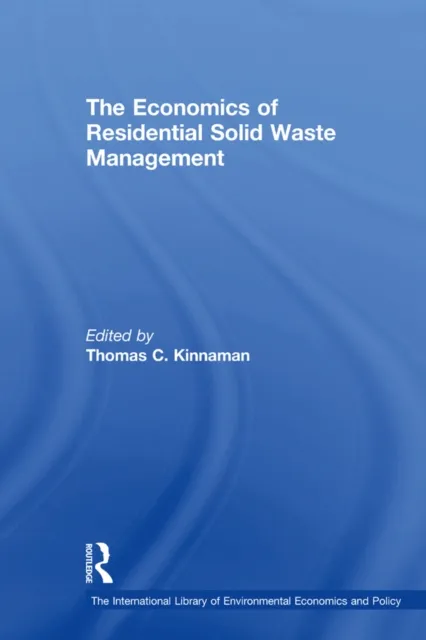 Economics of Residential Solid Waste Management
