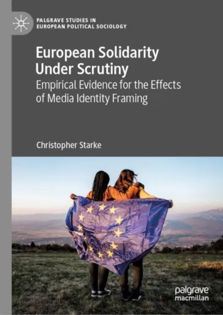 European Solidarity Under Scrutiny