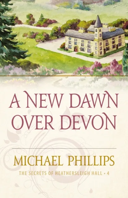 New Dawn Over Devon ( Book #4)
