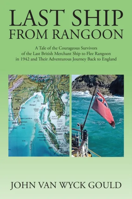Last Ship from Rangoon
