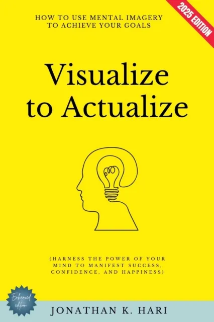 Visualize to Actualize: