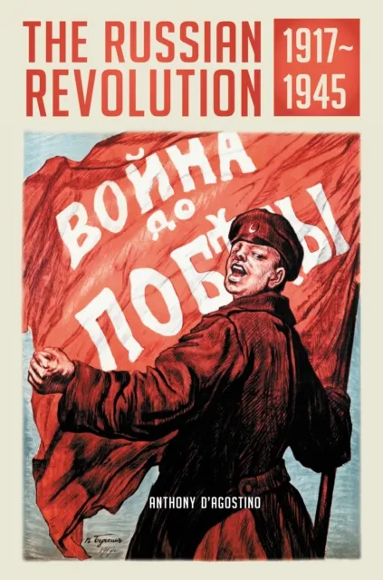 Russian Revolution, 1917-1945