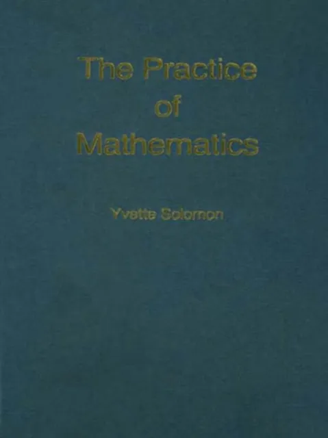 Practice of Mathematics