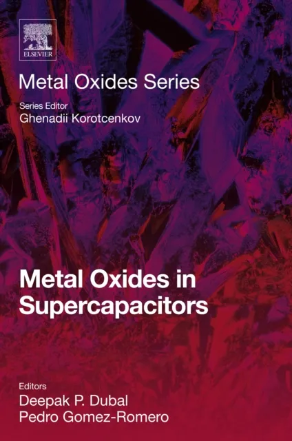 Metal Oxides in Supercapacitors
