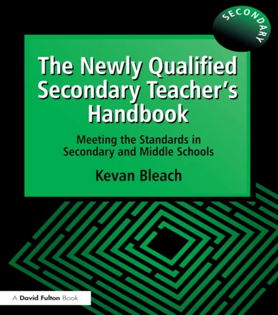 Newly Qualified Secondary Teacher's Handbook