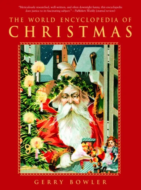 World Encyclopedia of Christmas