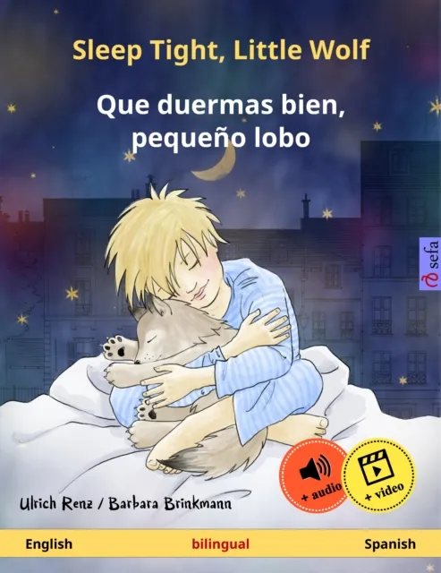 Sleep Tight, Little Wolf - Que duermas bien, pequeno lobo (English - Spanish)