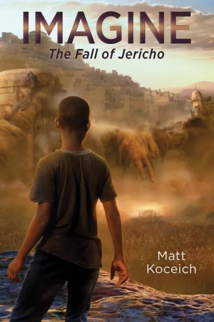 Imagine... The Fall of Jericho