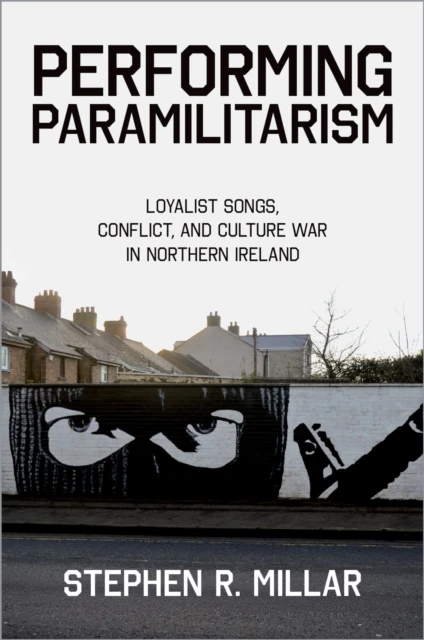 Performing Paramilitarism