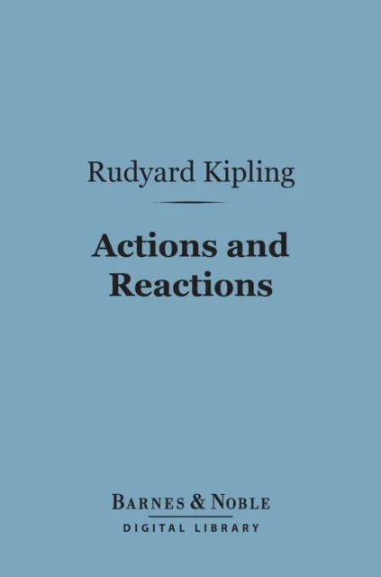 Actions and Reactions (Barnes & Noble Digital Library)