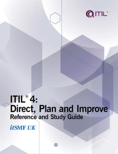 ITIL 4: Direct, plan and improve