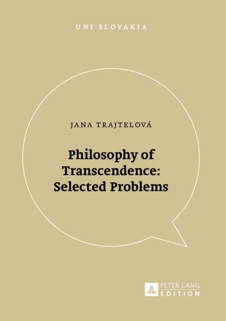 Philosophy of Transcendence: Selected Problems