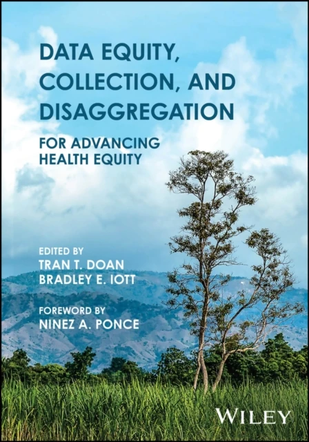 Data Equity, Collection, and Disaggregation for Advancing Health Equity