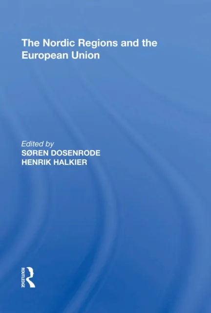 Nordic Regions and the European Union