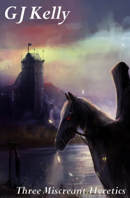 Three Miscreant Heretics