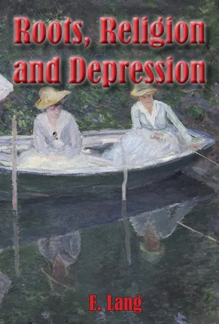 Roots Religion and Depression