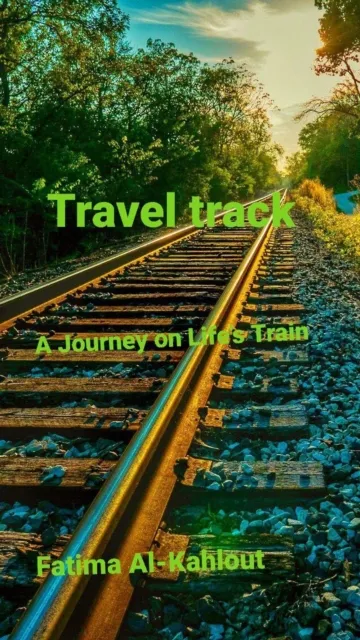 Travel trackA Journey on Life's Train