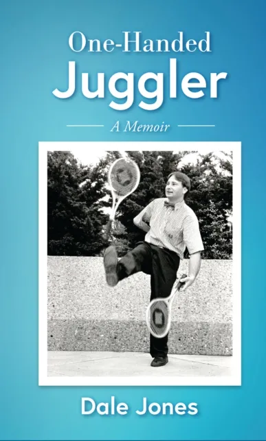 One-Handed Juggler, A Memoir