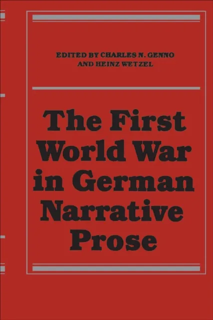 First World War in German Narrative Prose