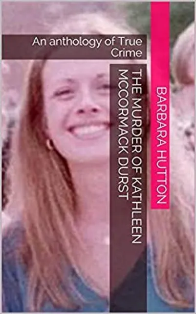 Murder of Kathleen McCormack Durst