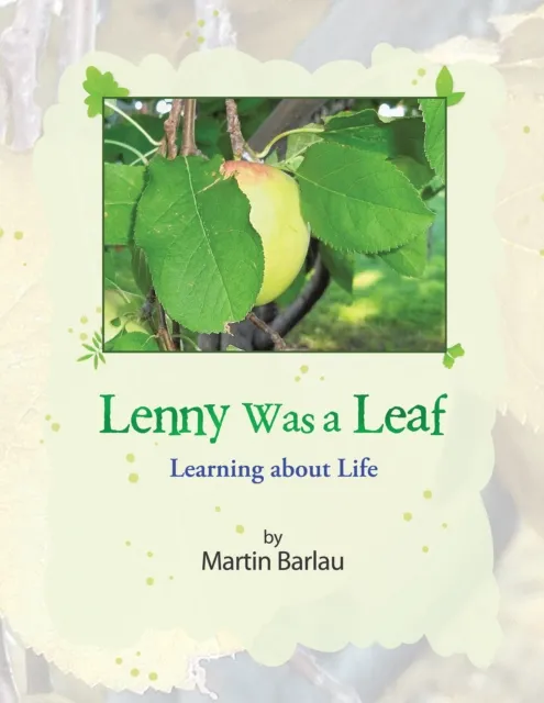 Lenny Was a Leaf