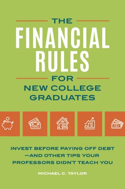 Financial Rules for New College Grads