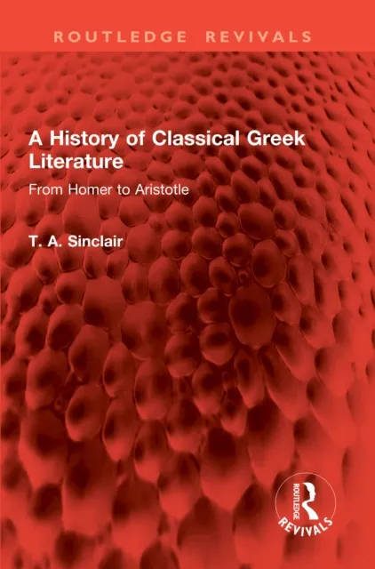 History of Classical Greek Literature