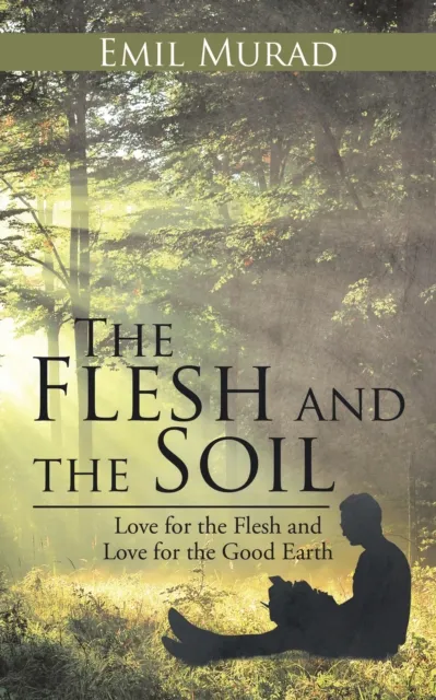 Flesh and the Soil