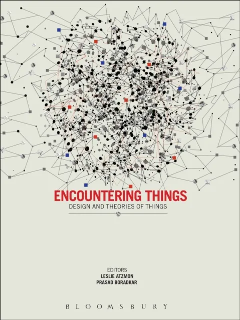 Encountering Things