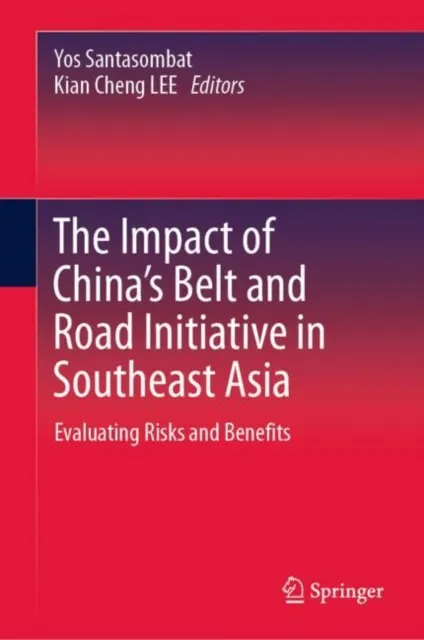 Impact of China's Belt and Road Initiative in Southeast Asia